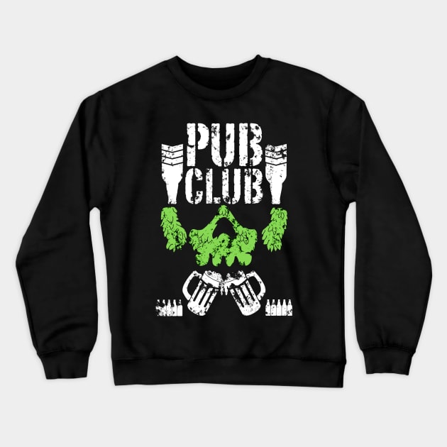 Pub Club Crewneck Sweatshirt by HopNationUSA